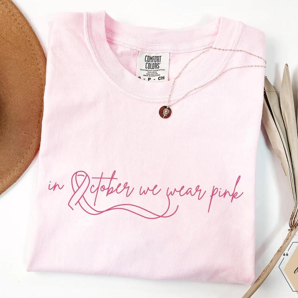 Tshirt, Ribbon Shirt, In October We Wear Tshirt,